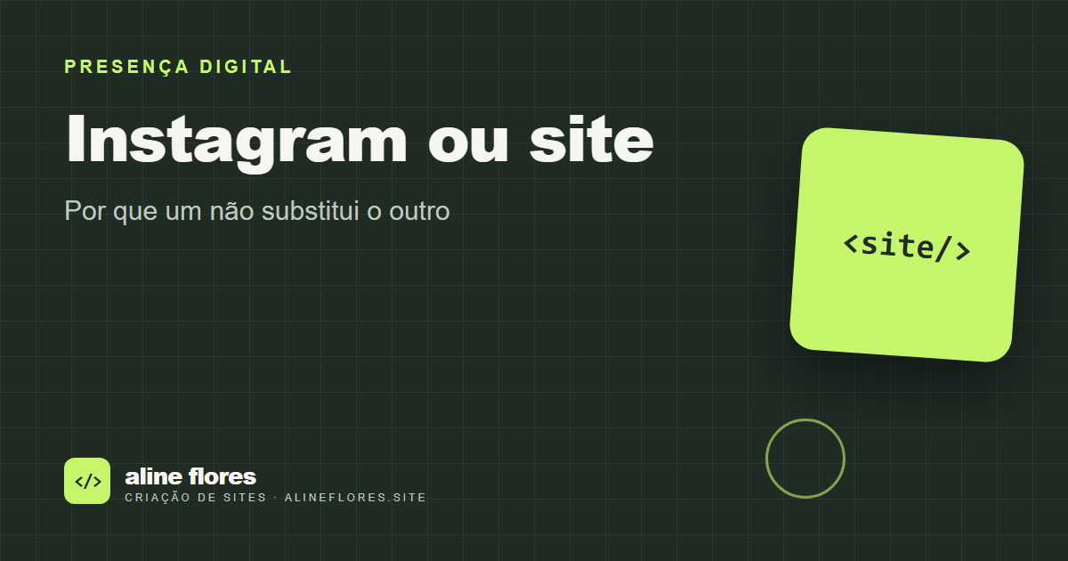Capa do artigo: Instagram ou site: por que um não substitui o outro