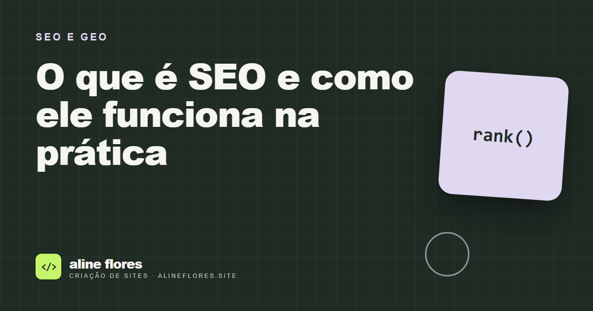 Capa do artigo: O que é SEO e como ele funciona na prática