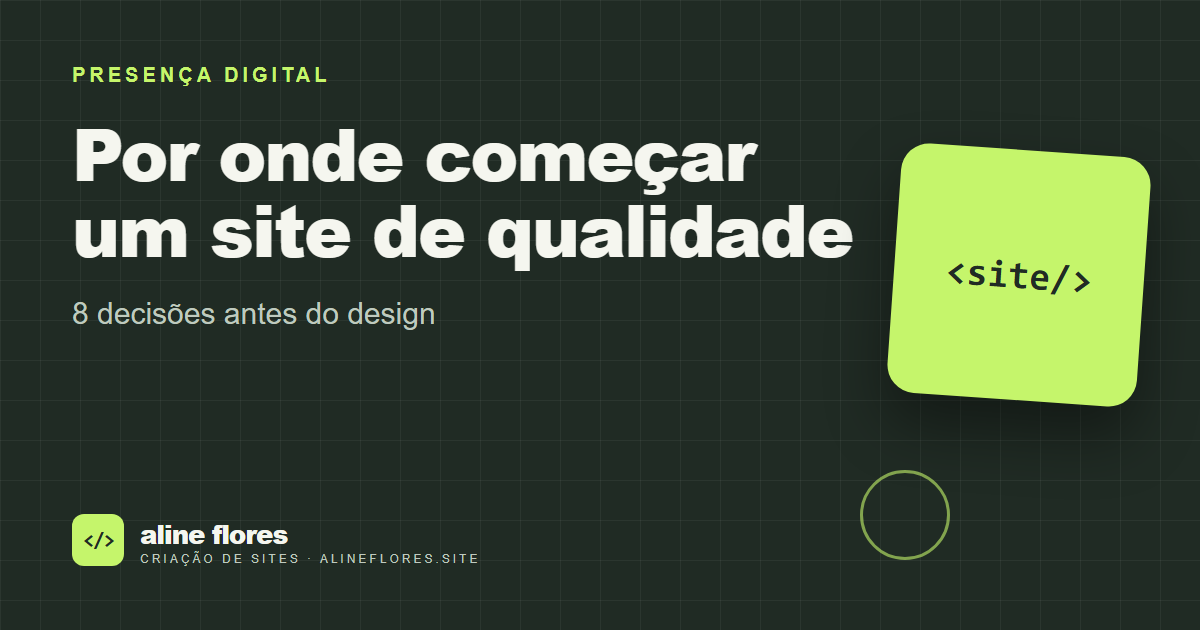 Capa do artigo: Por onde começar um site de qualidade: 8 decisões antes do design
